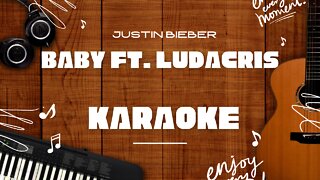 Baby ft. Ludacris - Justin Bieber♬ Karaoke