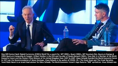 CBDC | "Prime Minister Narendra Modi Has Understood the Importance Of It And Your Digital ID Program Is One of the Most Important Programs Around the World." - Tony Blair (Blair Is a World Economic Forum Member & the Former PM of the UK)