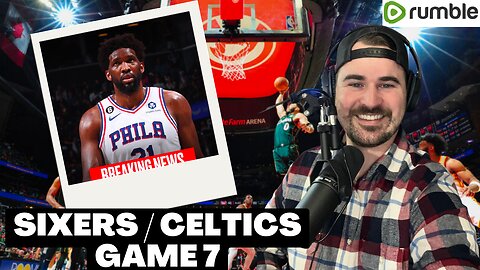 NBA Playoffs Sixers vs Celtics Game 7 Preview