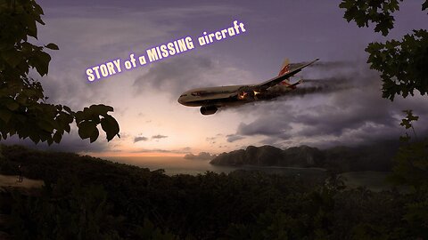 The SAD Story of a vanished aircraft