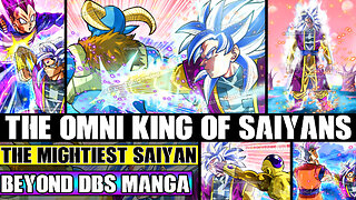 Beyond Dragon Ball Super The Omni King Of Saiyans Vs The Multiverse! The Mightiest Saiyan Unleashed