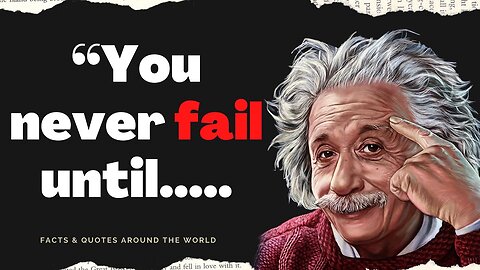 You Never Fail Until........ Albert Einstein Quotes | Words and Quotes
