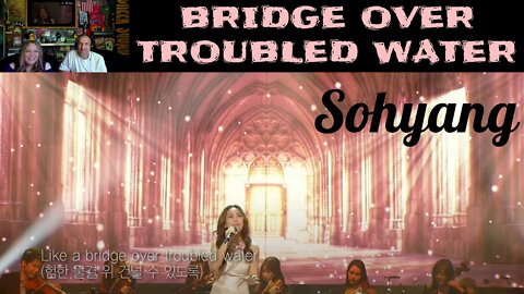 Couple Reaction - So Hyang Bridge Over Troubled Water | Angie & Rollen Green