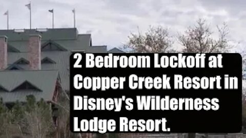 Copper Creek 2 bedroom lock off.