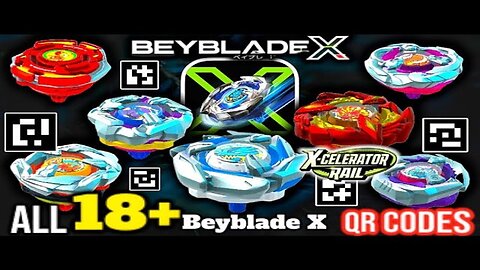 COMPLETE Rare Beyblade X All 18+ QR Codes Revealed | Get Them Now for Beyblade X App HASBRO | 4K HD