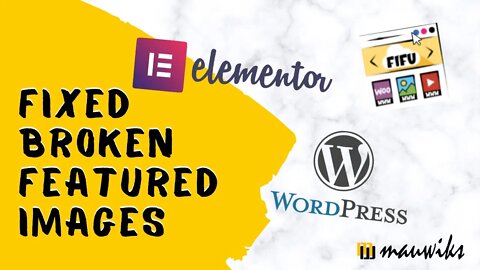 Hangout Session 1 - Fixing Broken Featured Images on WordPress Elementor