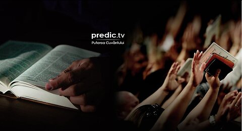 Predic TV | Puterea Cuvântului