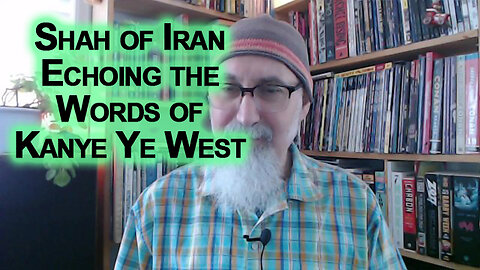 Shah of Iran From 1976 Echoing the Words of Kanye Ye West From 2022: History & the Zionist Lobby