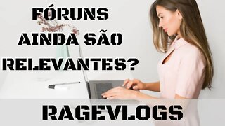 [Ragevlog] Opinião: fóruns de videogames ainda são relevantes?