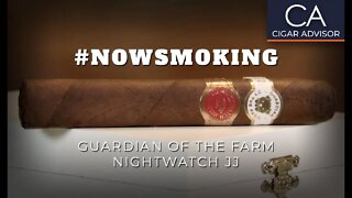 #NS: GUARDIAN OF THE FARM NIGHTWATCH JJ CIGAR REVIEW