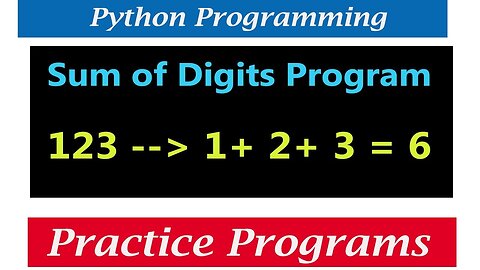 Sum of Digits In Python l Add Two Number in Python- Free Python Course