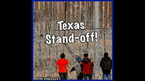EP90: Texas Stand-Off!