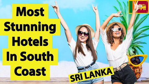 Discover Paradise Top 10 Luxury Beach Hotels in Southern Sri Lanka! SRI LANKA TRAVEL VLOG
