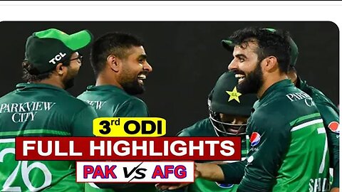 Pakistan vs Afghanistan 3rd ODI |Full Highlights 2023 | Pakistan Vs Afghanistan Today #pakvsafg