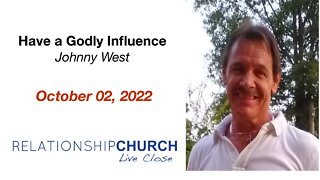 Have a Godly Influence