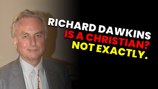Is Richard Dawkins DELUSIONAL?