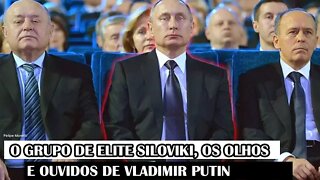 O Grupo De Elite Siloviki, Os Olhos E Ouvidos De Vladimir Putin Que Controla A Rússia