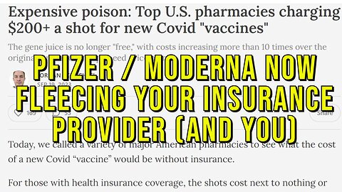 Pfizer / Moderna Fleecing You / Your Insurance Provider (x10) For Updated Vaccines