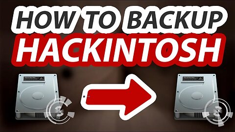 How to backup Hackintosh - Complete Guide - Step by Step Tutorial