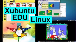 Xubuntu EDU é uma distro Linux brasileira feita para uso Educacional - Relíquia - Baú do Linux
