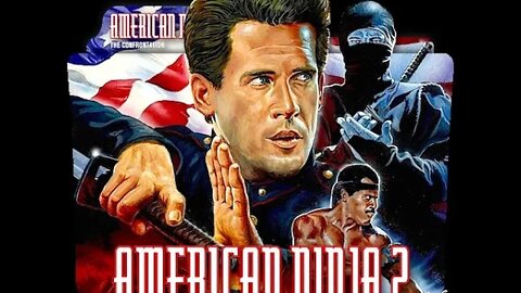 Cannon Films Countdown - American Ninja II: The Confrontation (1987) (Review)