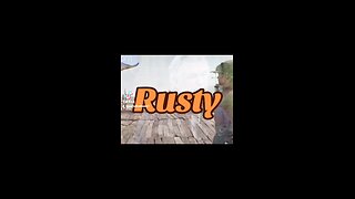 Rusty