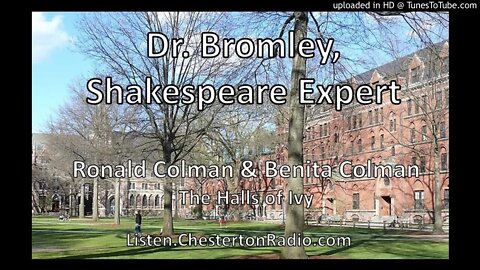 Halls of Ivy - Ronald & Benita Colman - Dr. Bromley, Shakespeare Expert