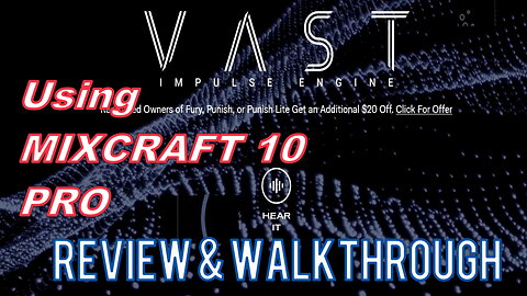 VAST by Heavyocity REVIEW & WALKTHOUGH | using Mixcraft 10