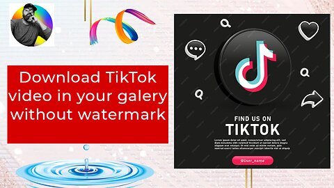 How to download tiktok video in a galery