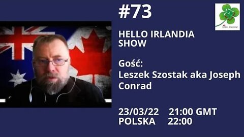 ☘ Hello Irlandia Show #73 Leszkiem Szostakiem aka Joseph Conrad 🎙