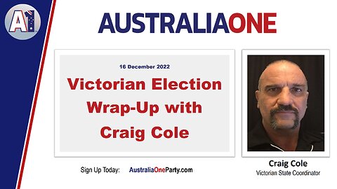 AustraliaOne Party - Victorian Election Wrap-up
