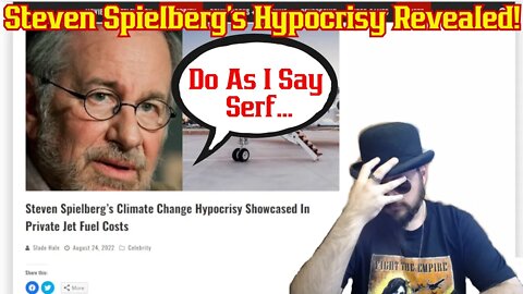 Steven Spielberg Is A Hypocrite!