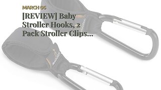 [REVIEW] Baby Stroller Hooks, 2 Pack Stroller Clips with Adjustable Velcro Strap & 2 Pack X-Lar...