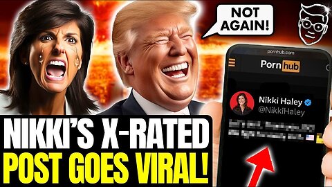 YIKES! NIKKI HALEY SENDS X-RATED 'EVERY INCH' TWEET | INTERNET BODIES HER: ‘YOUR STAFF HATES YOU’ 🤣
