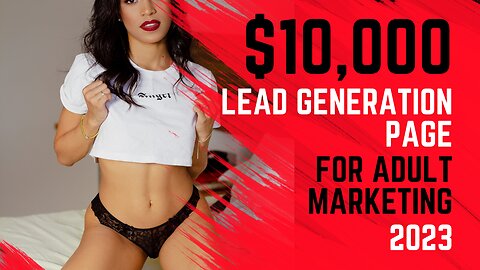 Best Lead Generation Landing Page for Adult Marketing in 2023 💰💸 #adultmarketing #cpa