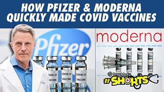 #SHORTS How Pfizer & ModeRNA Quickly Made COVID Vaccines