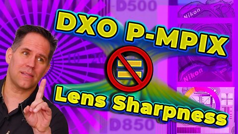 Why DXOs P-MPIX is NOT a Lens Sharpness Metric | FF in Crop = Crop Camera with same pixel pitch