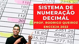 SISTEMA DE NUMERAÇÃO DECIMAL - Prof. Rodrigo Queiroz - Matemática - ENCCEJA