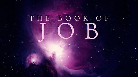 The Book of Job Chapter 1 Overview