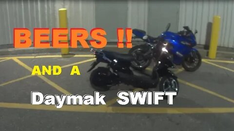 2020 Daymak SWIFT.... Short Cruise then BEERS !!