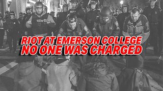 CHARGES FOR STUDENTS WHO RIOTED AT EMERSON COLLEGE BLOCKED BY EMERSON COLLEGE!