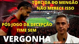 ÚLTIMAS NOTÍCIAS DO FLAMENGO PÓS JOGO DA DECEPÇÃO - É TRETA!!!