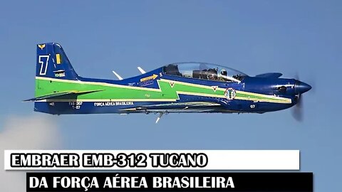 Embraer EMB-312 Tucano Da Força Aérea Brasileira