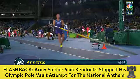 FLASHBACK: Army Soldier Sam Kendricks Stopped His Olympic Pole Vault Attempt For The National Anthem