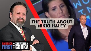 The truth about Nikki Haley. Kurt Schlichter with Sebastian Gorka One on One