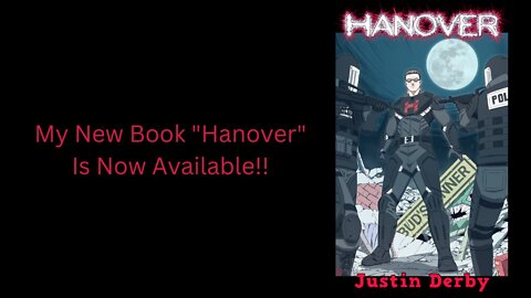 My New Book "Hanover" Is Now Available!!