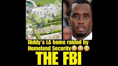 BCN Ep #23 Sean ‘Diddy’ Combs’ California and Florida homes raided, Homeland Security!!