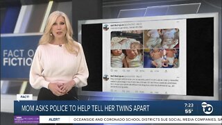 Fact or Fiction: Monther called police because she couldn't tell twin sons apart?