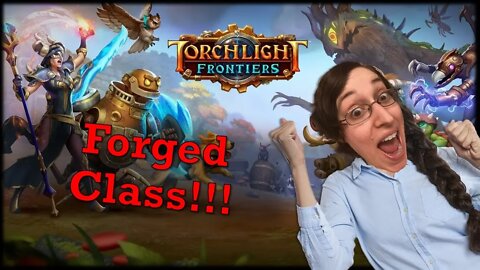 Torchlight Frontiers Character Creation Forged Everyday Let's Play