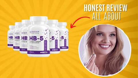 🔴HB-5 Hormonal Harmony Review 2022! Harmonal Harmony Review! HB-5 Review! HB-5 It Works?